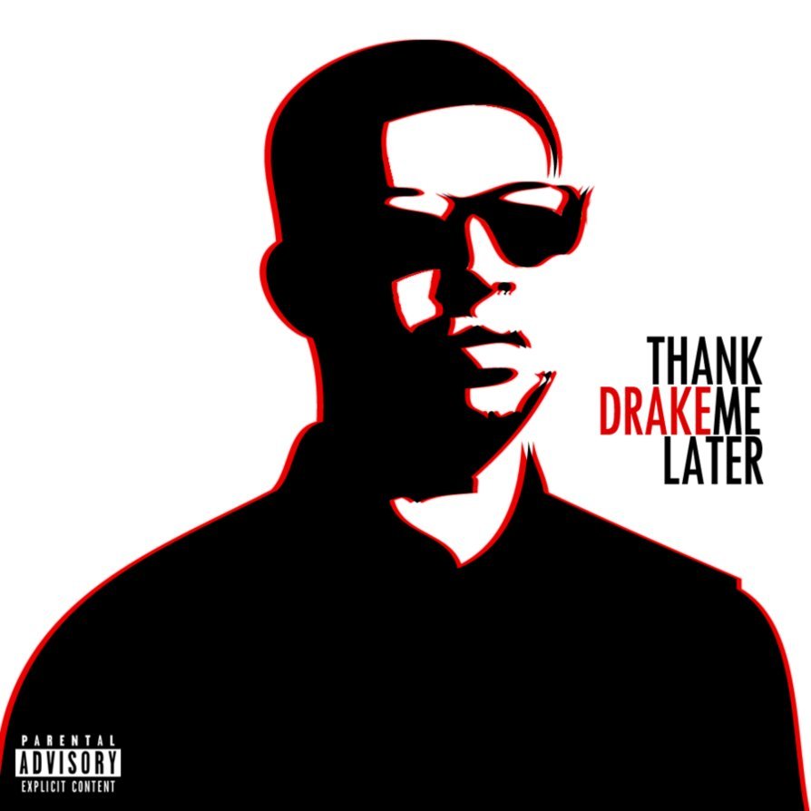 Thank Me Later Drake Lyrics